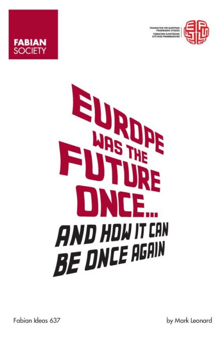 Europe was the future once... and how it can be once again preview