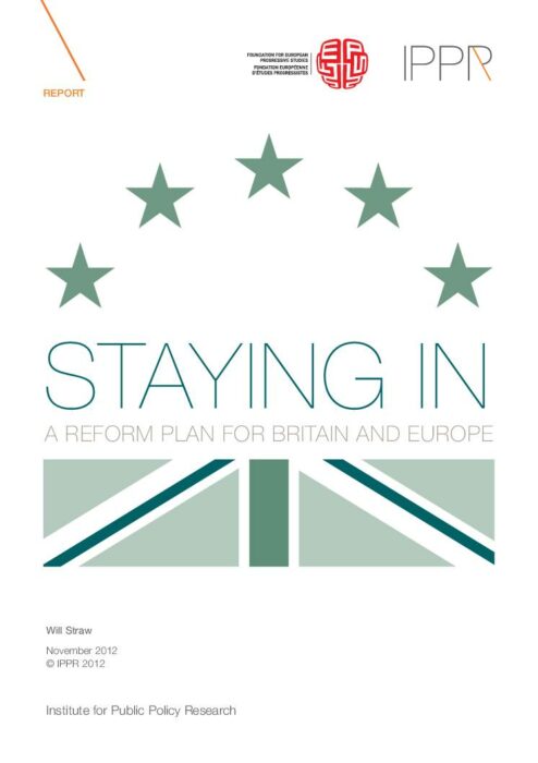 Staying in – A reform plan for Britain and Europe preview