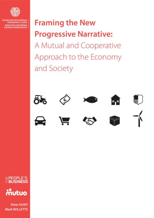 Framing the New Progressive Narrative- A Mutual and Cooperative Approach to the Economy and Society preview