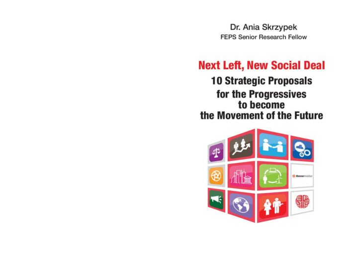 Next Left, New Social Deal 10 Strategic Proposals for the Progressives to become the Movement of the Future preview