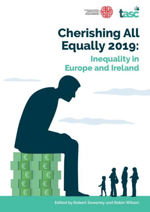 Cherishing all equally 2019-inequality in Europe and Ireland preview
