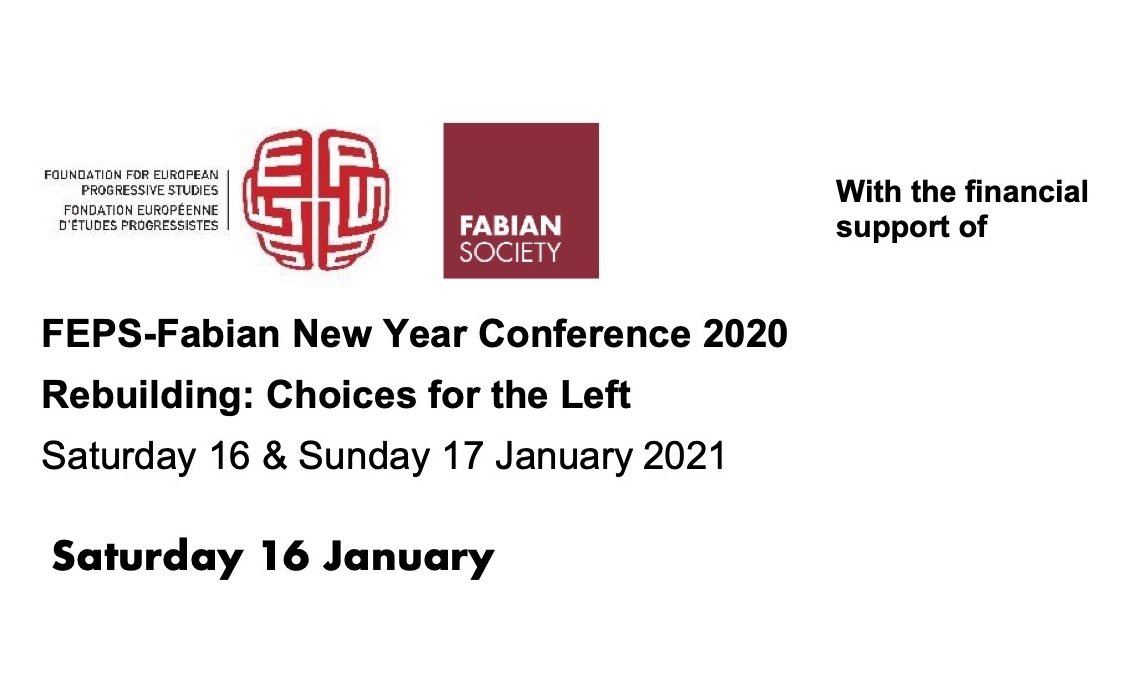 FEPSFabian New Year’s Conference 2021 Rebuilding; Choices for the