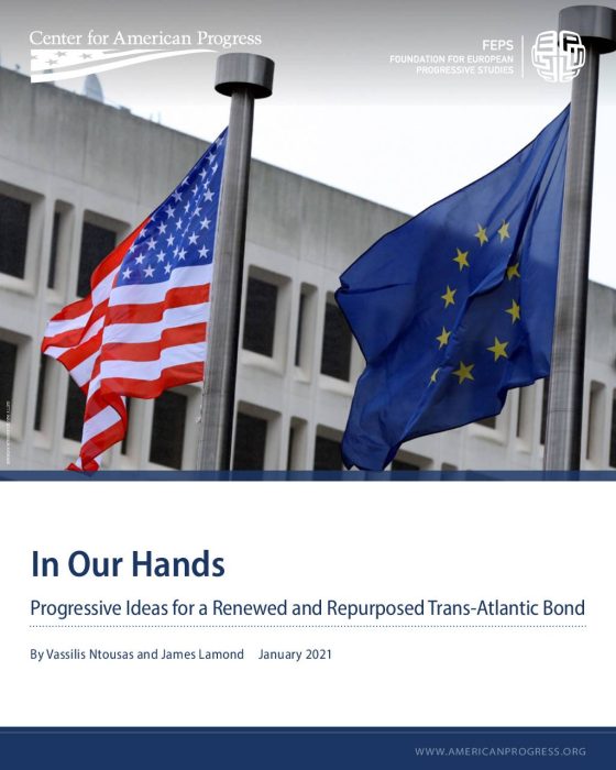 In Our Hands- Progressive Ideas for a Renewed and Repurposed Trans-Atlantic Bond preview