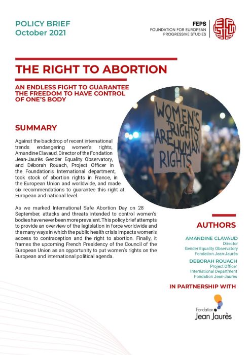The Right to Abortion- An endless fight to guarantee the freedom to have control of one